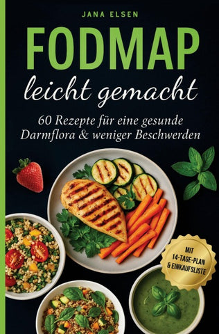FODMAP leicht gemacht
