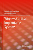 Wireless Cortical Implantable Systems