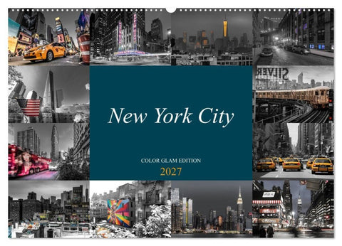 New York City - Color Glam Edition (Wandkalender 2027 DIN A2 quer), CALVENDO Monatskalender