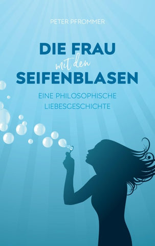 Die Frau mit den Seifenblasen