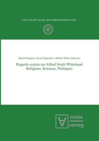 Regards croisés sur Alfred North Whitehead