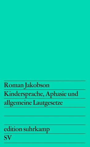 Kindersprache, Aphasie und allgemeine Lautgesetze