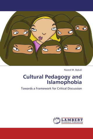 Cultural Pedagogy and Islamophobia
