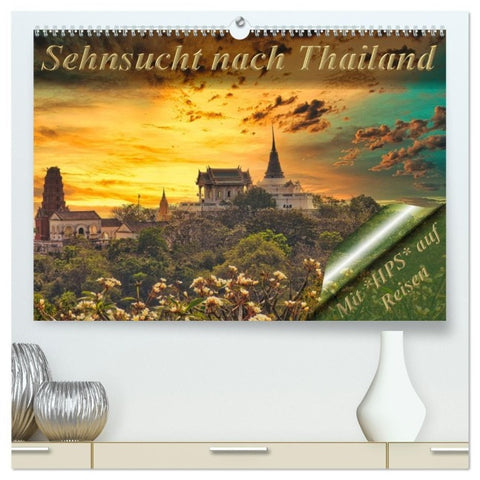 Sehnsucht nach Thailand (hochwertiger Premium Wandkalender 2027 DIN A2 quer), Kunstdruck in Hochglanz