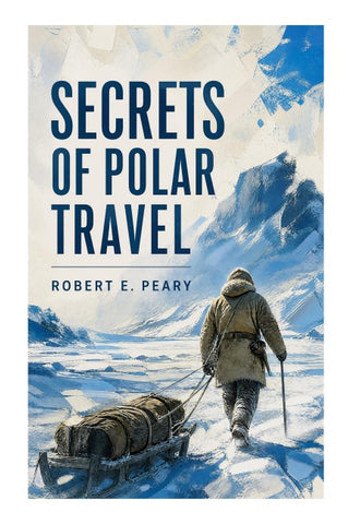Secrets of Polar Travel
