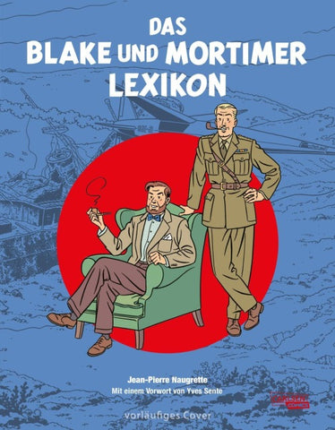 Blake und Mortimer: Das Blake und Mortimer Lexikon