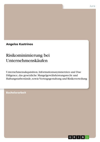 Risikominimierung bei Unternehmenskäufen