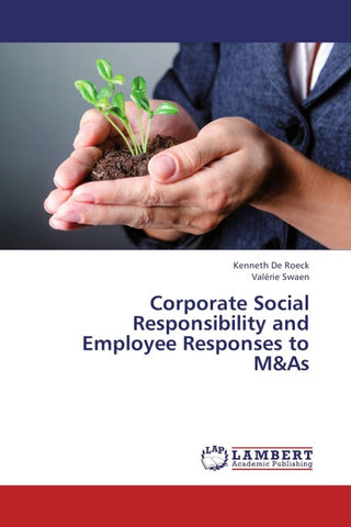 Corporate Social Responsibility and Employee Responses to M&As