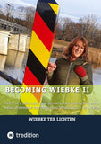 Becoming Wiebke II