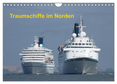 Traumschiffe im Norden (Wandkalender 2027 DIN A4 quer), CALVENDO Monatskalender