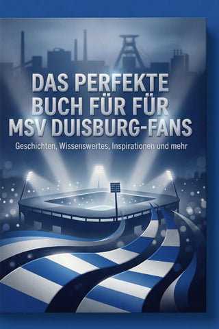 Das perfekte Buch für MSV Duisburg-Fans