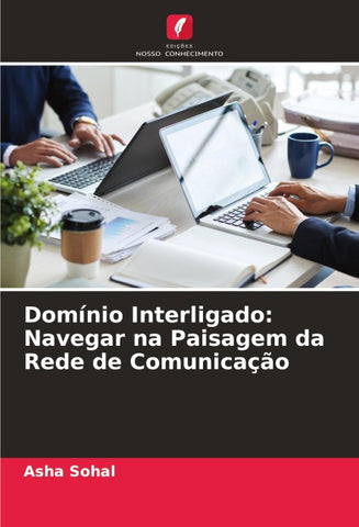 Domínio Interligado: Navegar na Paisagem da Rede de Comunicação