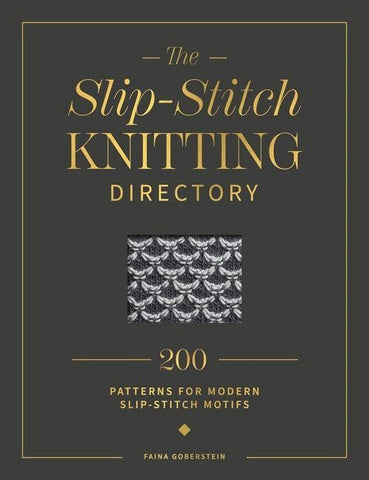 The Slip-Stitch Knitting Directory