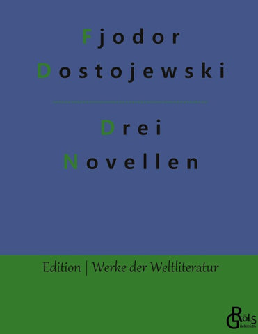 Drei Novellen