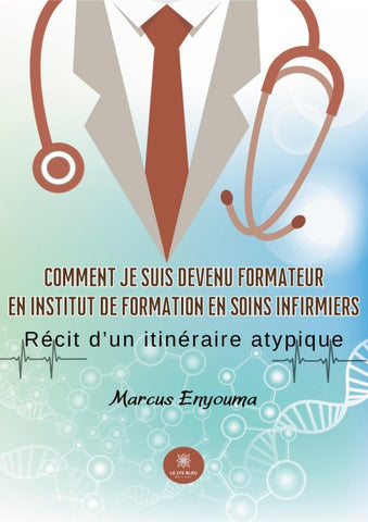 Comment je suis devenu formateur en institut de formation en soins infirmiers