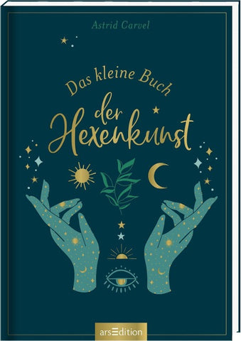 Das kleine Buch der Hexenkunst