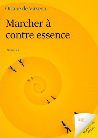 Marcher à contre essence