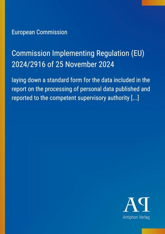 Commission Implementing Regulation (EU) 2024/2916 of 25 November 2024