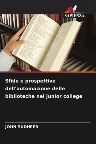 Sfide e prospettive dell'automazione delle biblioteche nei junior college