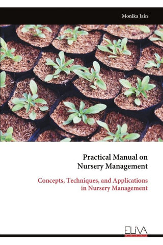 Practical Manual on  Nursery Management