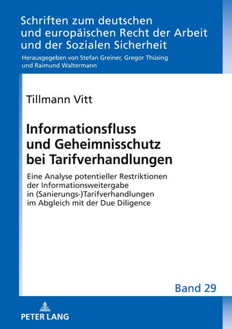 Informationsfluss und Geheimnisschutz bei Tarifverhandlungen