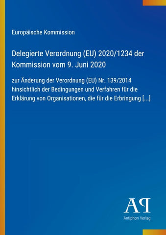 Delegierte Verordnung (EU) 2020/1234 der Kommission vom 9. Juni 2020