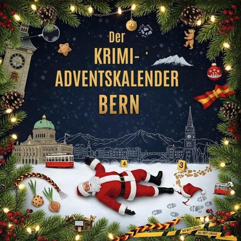 Der Krimi-Adventskalender Bern
