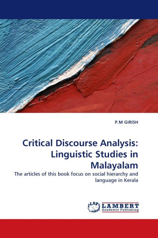 Critical Discourse Analysis: Linguistic Studies in Malayalam
