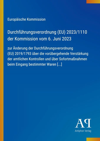 Durchführungsverordnung (EU) 2023/1110 der Kommission vom 6. Juni 2023