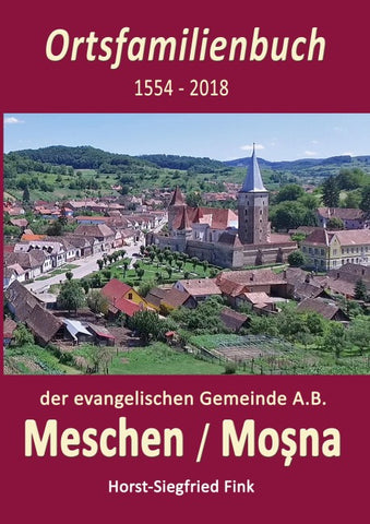 Ortsfamilienbuch Meschen 1554-2018