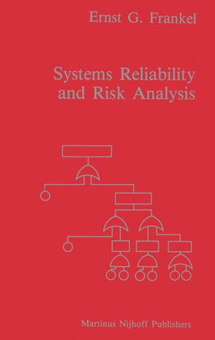 Systems Reliability and Risk Analysis