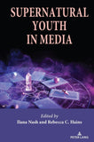 Supernatural Youth in Media