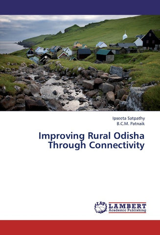 Improving Rural Odisha Through Connectivity