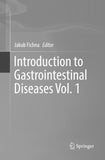 Introduction to Gastrointestinal Diseases Vol. 1