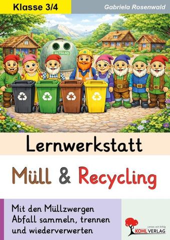 Lernwerkstatt Müll und Recycling