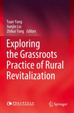 Exploring the Grassroots Practice of Rural Revitalization