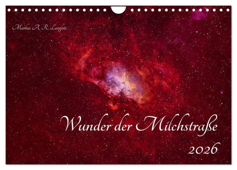 Wunder der Milchstraße (Wandkalender 2026 DIN A4 quer), CALVENDO Monatskalender