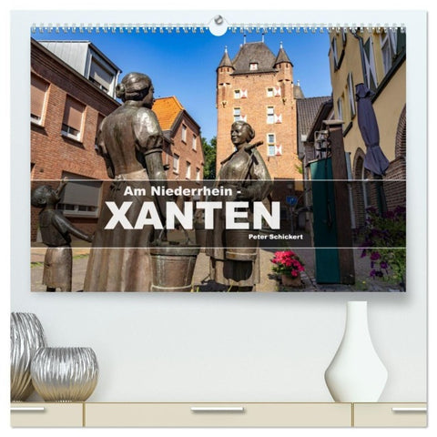 Am Niederrhein - Xanten (hochwertiger Premium Wandkalender 2027 DIN A2 quer), Kunstdruck in Hochglanz