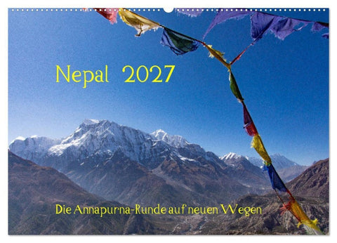NEPAL - rund um die Annapurna (Wandkalender 2027 DIN A2 quer), CALVENDO Monatskalender