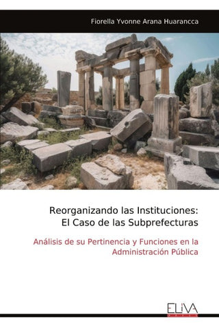 Reorganizando las Instituciones