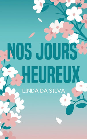Nos jours heureux