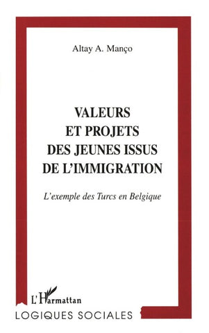Valeurs et projets des jeunes issus de l'immigration
