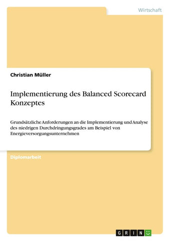 Implementierung des Balanced Scorecard Konzeptes