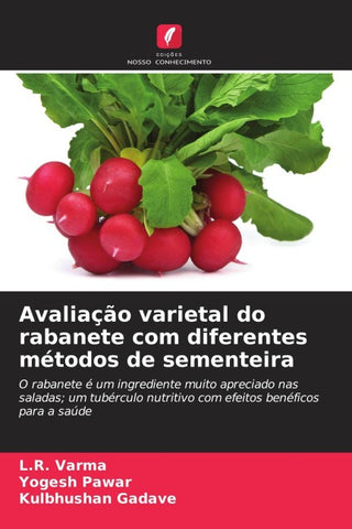 Avaliação varietal do rabanete com diferentes métodos de sementeira