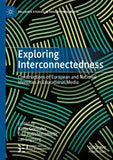 Exploring Interconnectedness