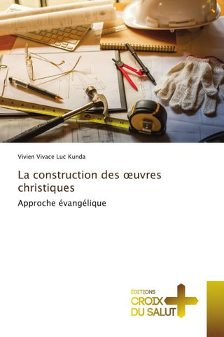 La construction des ¿uvres christiques