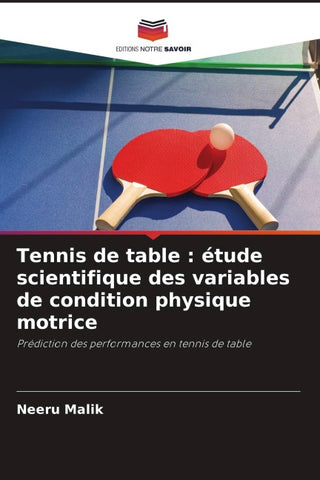 Tennis de table : étude scientifique des variables de condition physique motrice
