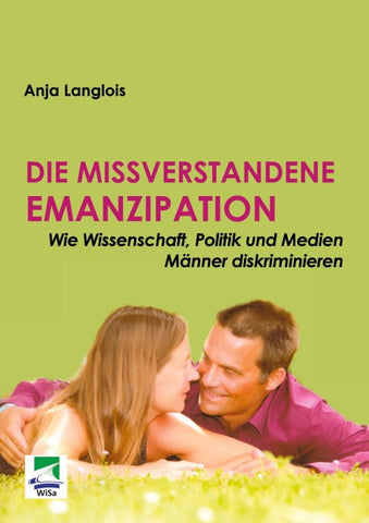 Die missverstandene Emanzipation