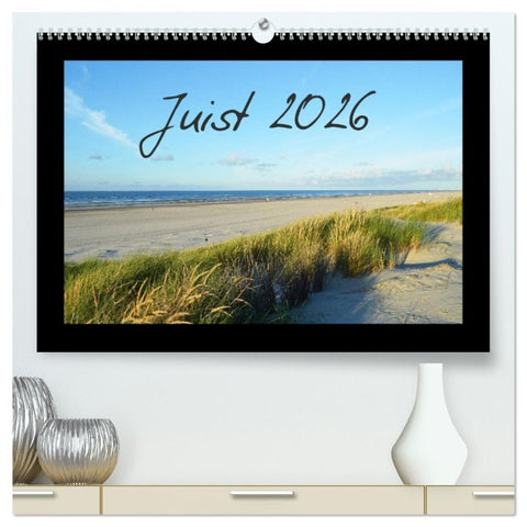 Juist - Insel im Wattenmeer (hochwertiger Premium Wandkalender 2026 DIN A2 quer), Kunstdruck in Hochglanz
