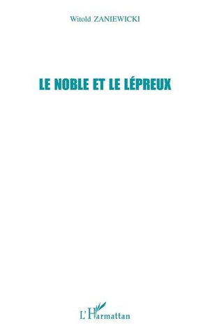 Le noble et le lépreux